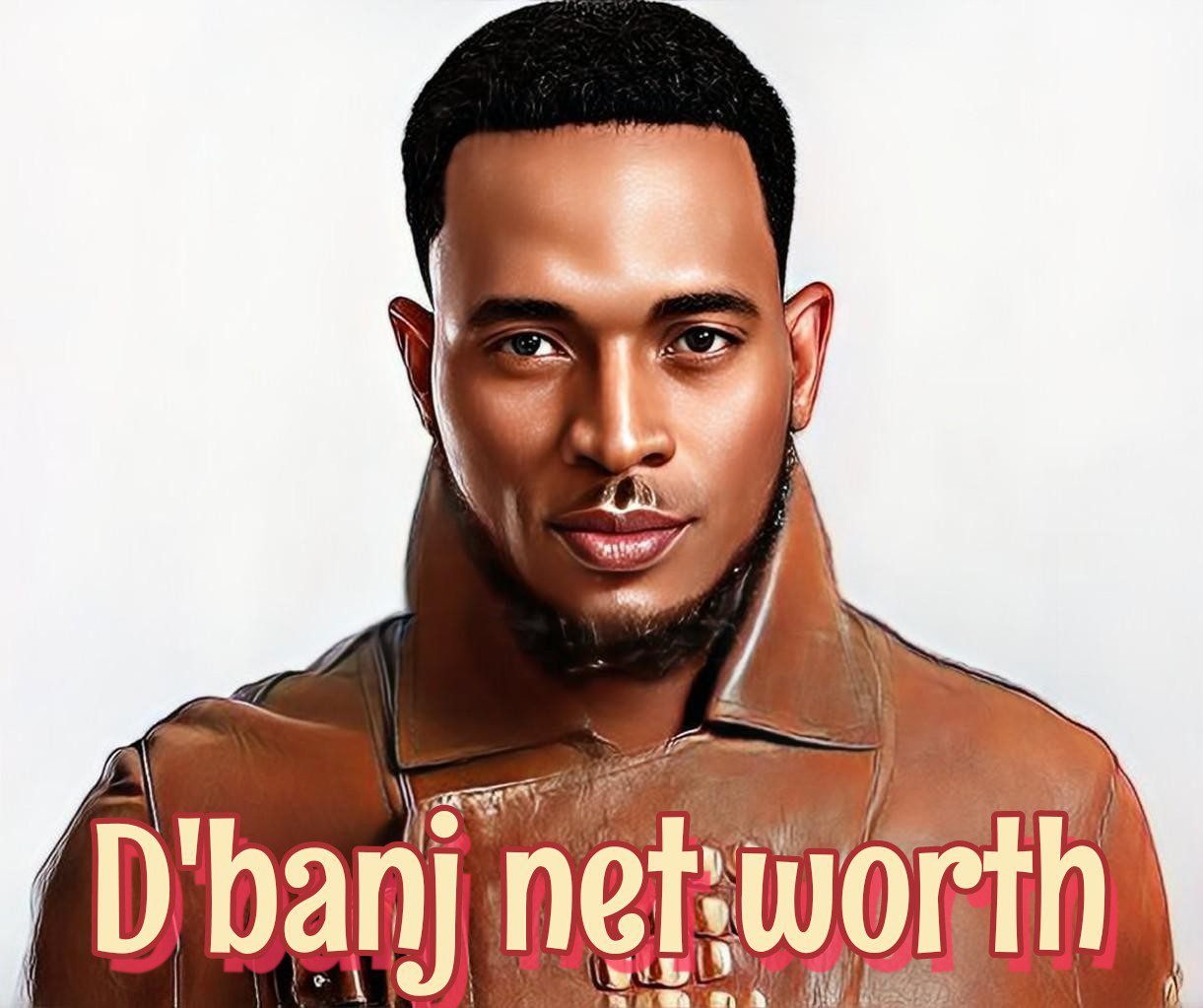 D'banj Net Worth