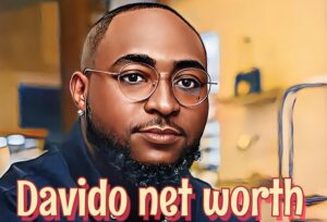 Davido Net Worth