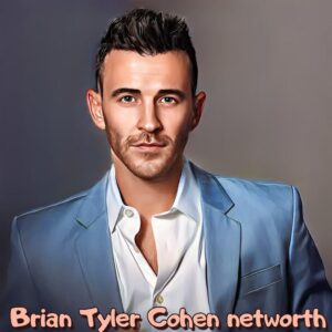 Brian Tyler Cohen Net Worth