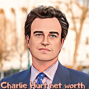 Charlie Hurt Net Worth