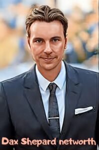 Dax Shepard Net Worth