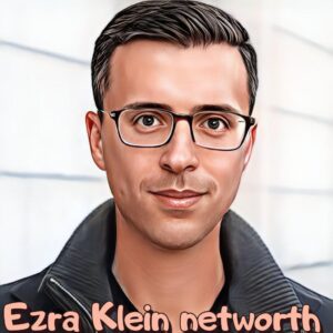 Ezra Klein Net Worth