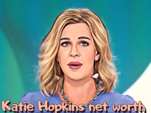 Katie Hopkins Net Worth
