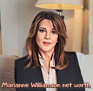 Marianne Williamson Net Worth