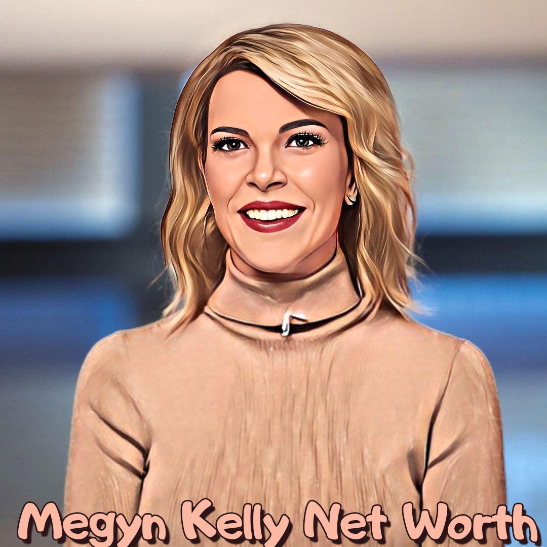 Megyn Kelly Net Worth
