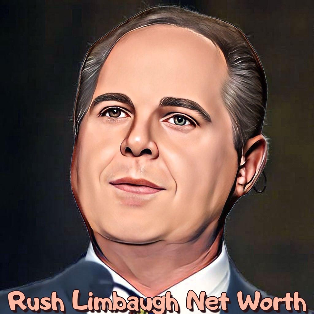 Rush Limbaugh Net Worth