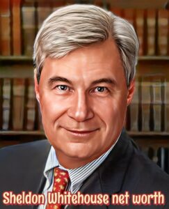 Sheldon Whitehouse Net Worth