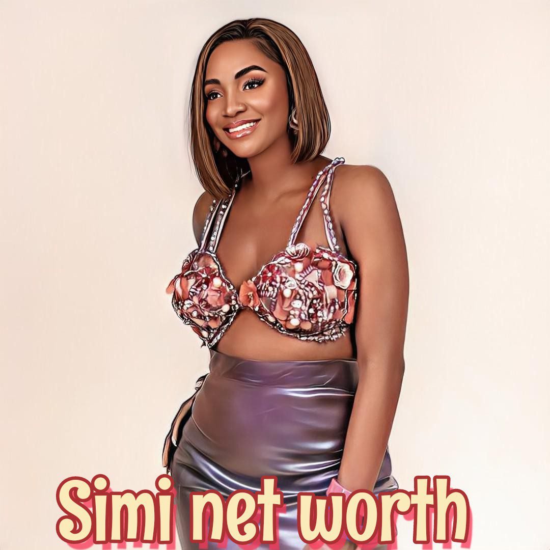 Simi Net Worth