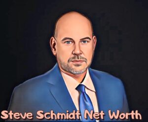 Steve Schmidt Net Worth